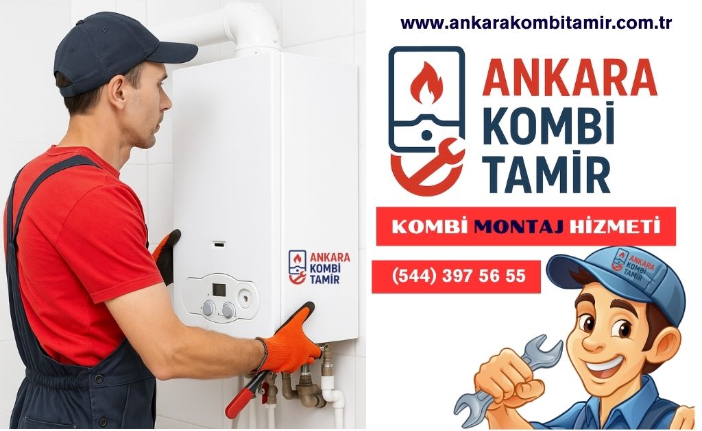 Ankara Kombi Montajı